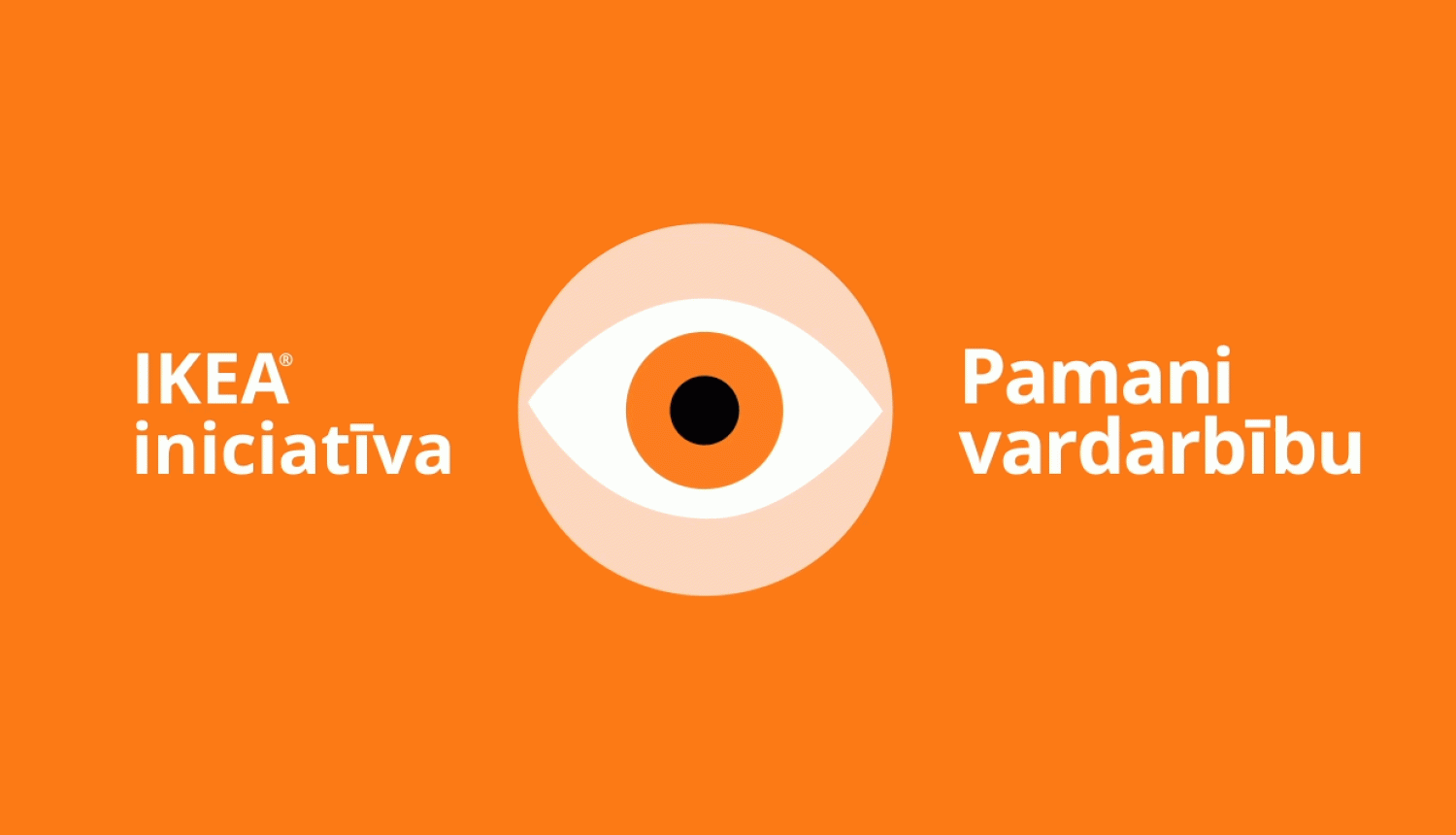 Attēlā attēlota acs uz oranža fona, kas informatīvi vizualizē iniciatīvu